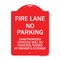 Signmission Fire Lane No Parking Unauthorized Vehicles Will Be Ticketed Towed at Owners Expense, RW-1824-23993 A-DES-RW-1824-23993 - alternate 1